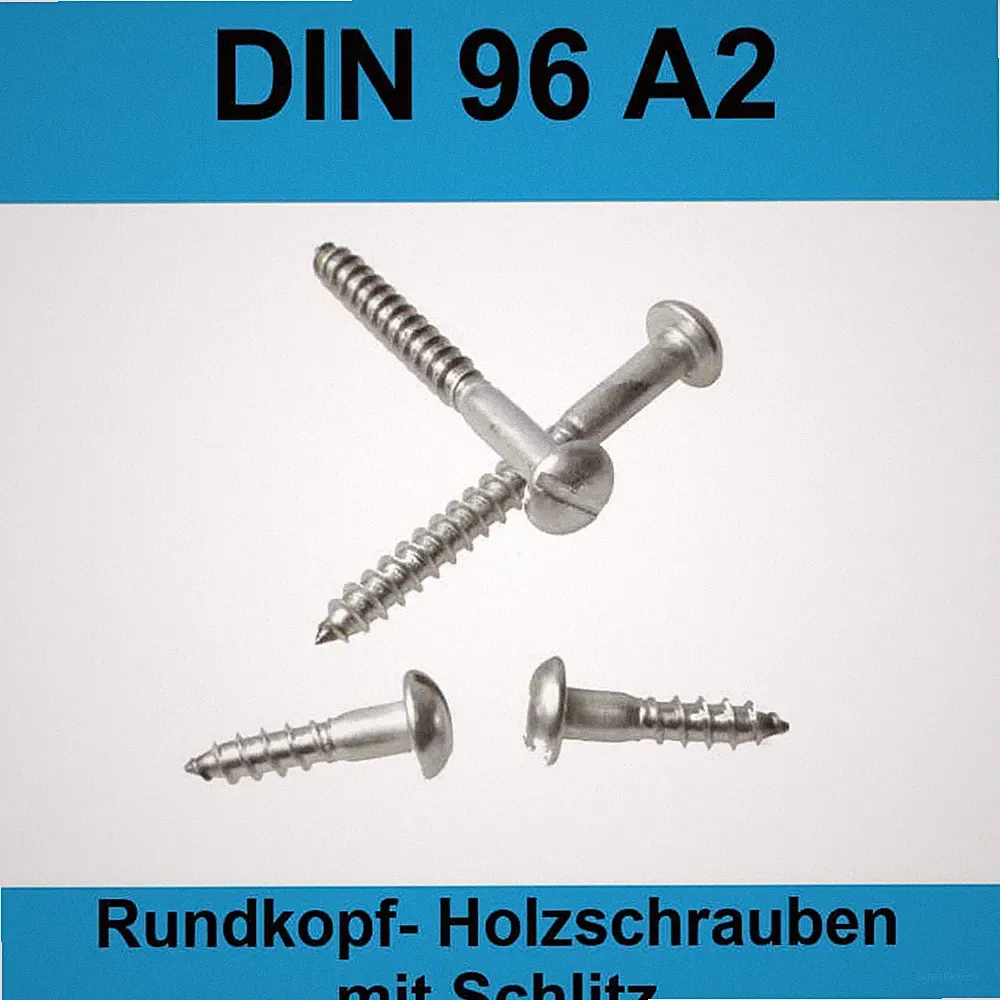 DIN 96 M3 A2 Edelstahl Halbrundkopf Holzschrauben mit Schlitz VA V2A Möbel Boot