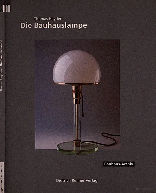 Heyden, Die Bauhauslampe.