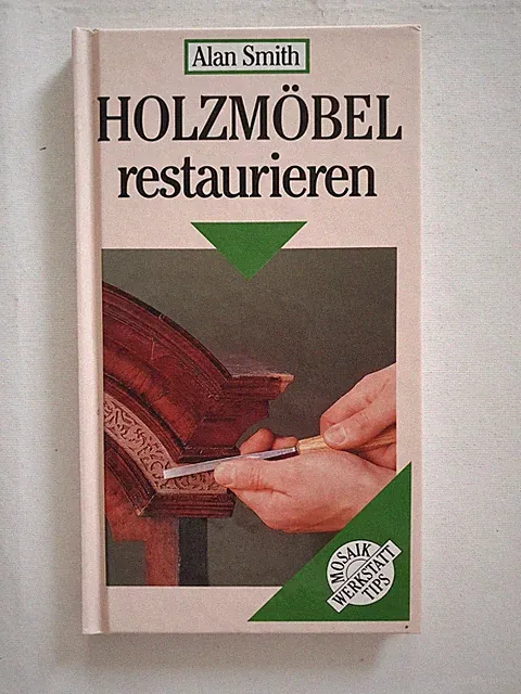 Holzmöbel restaurieren Mosaik Werkstatt Tips Alan Smith