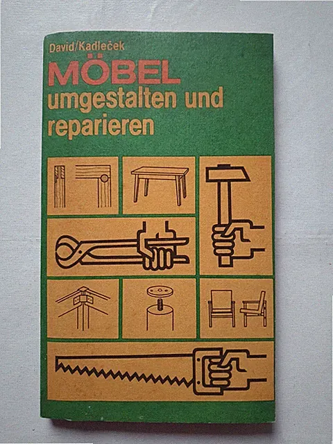 Möbel umgestalten und reparieren David Kadlecek /1