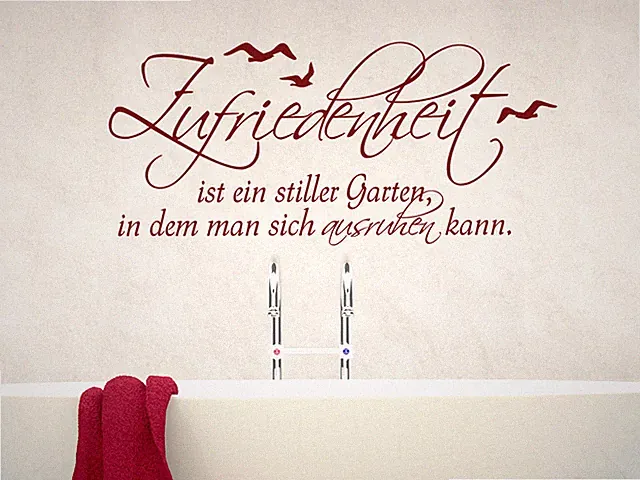 Wandtattoo Spruch Zufriedenheit ist Wellness für Badezimmer Wohnzimmer Flur